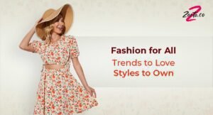 Custom web graphic for ZARTA.co promoting Fashion for All and current Trends to Love to capture attention and boost sales.