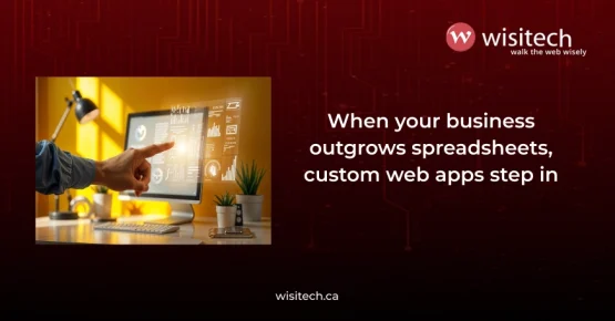 Canadian SMEs using custom web applications to streamline operations, automate workflows, and support scalable business growth